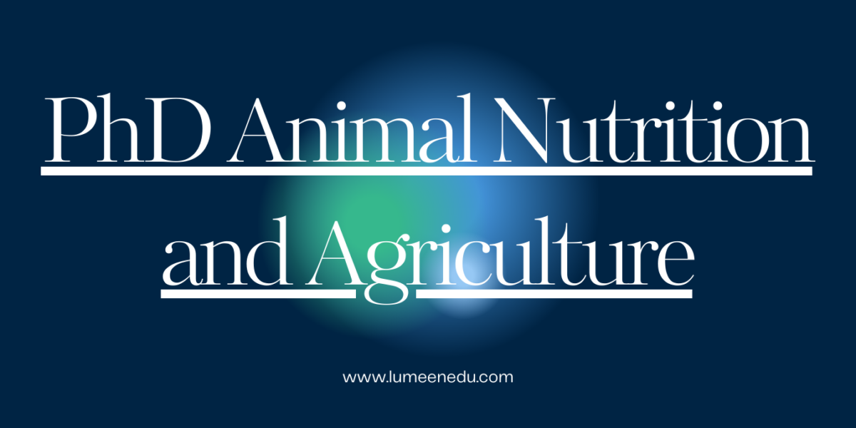 PhD Animal Nutrition and Agriculture