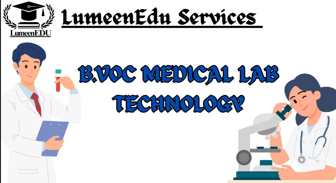 B.VOC MEDICAL LAB TECHNOLOGY